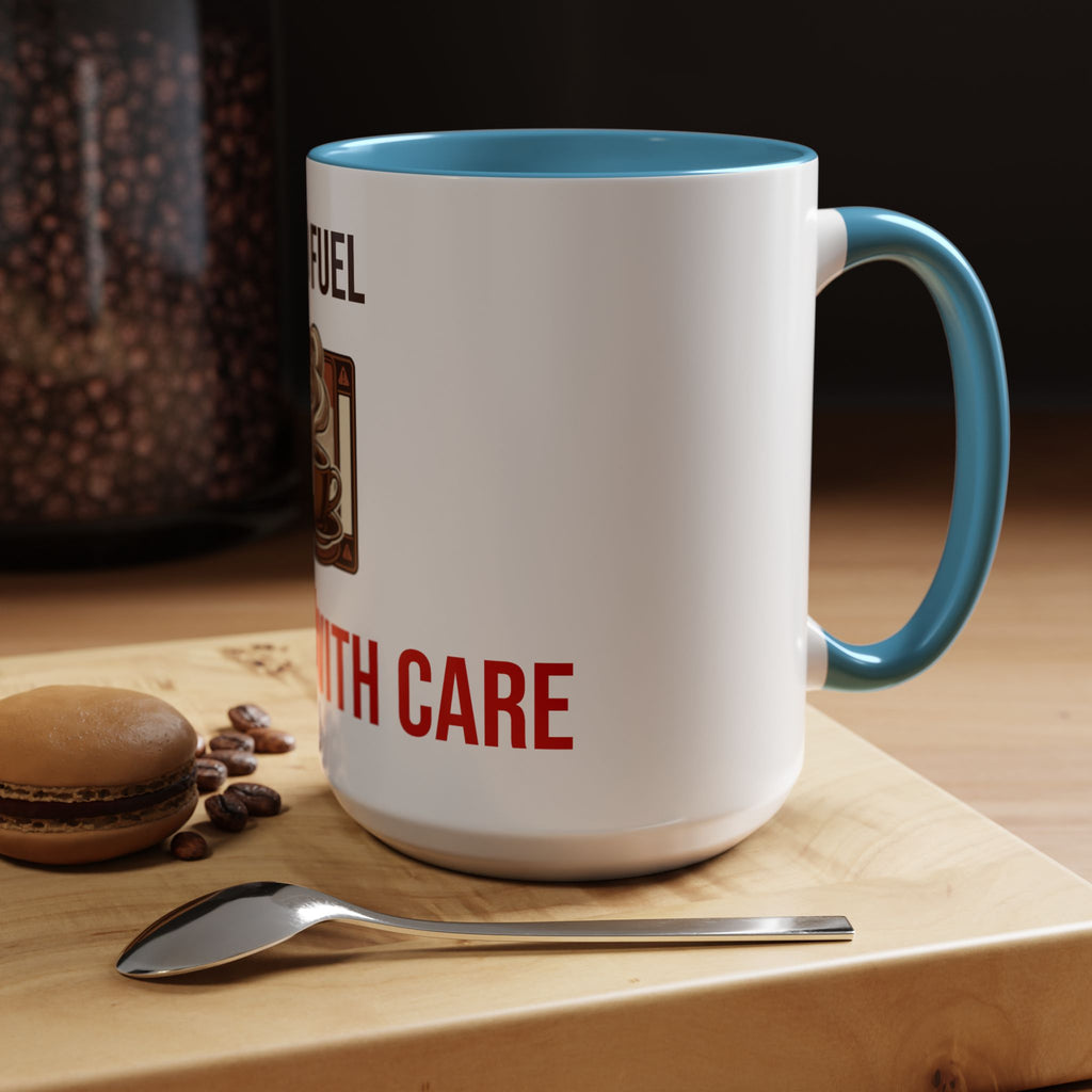 Dad Fuel Coffee Mug — Funny Father's Day Gift Mug Handle With Care 11oz or 15oz