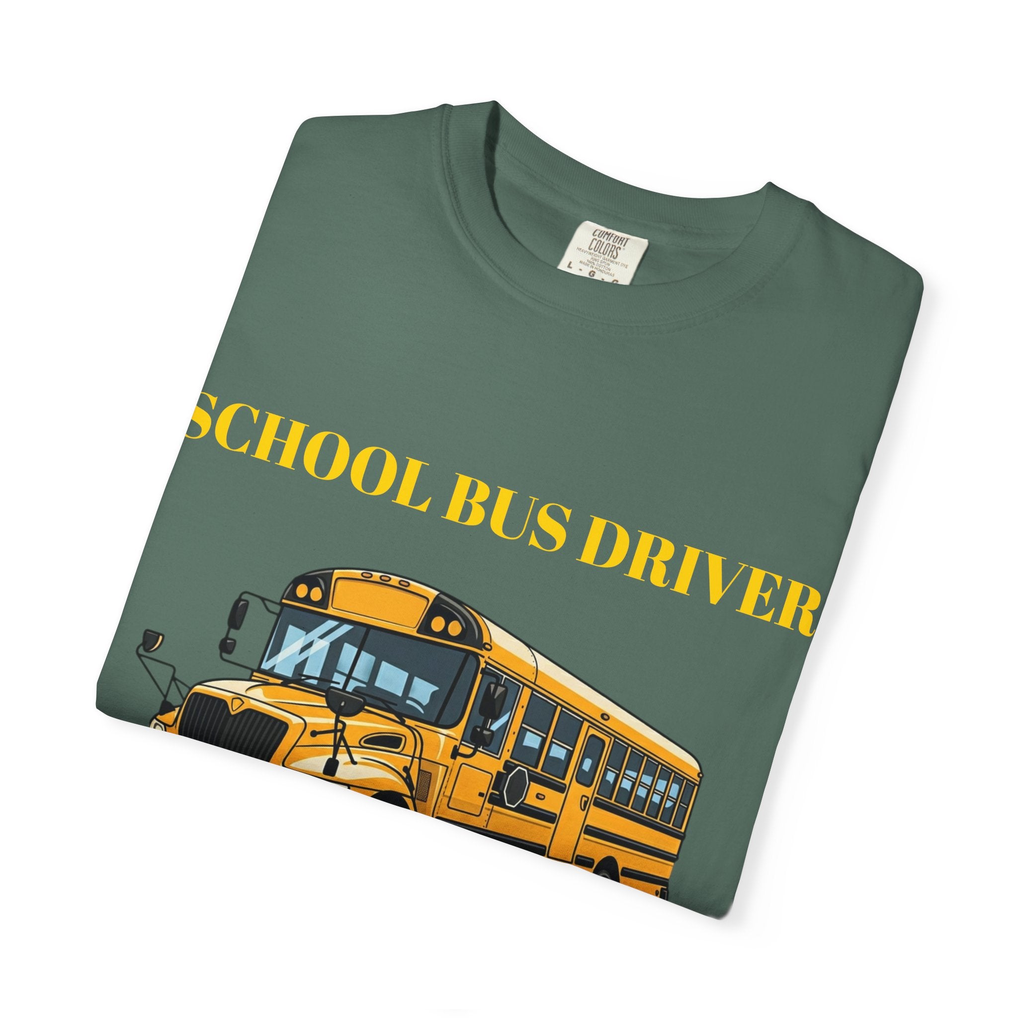School Bus Driver T-Shirt — "Keeping Your Kids Safe"