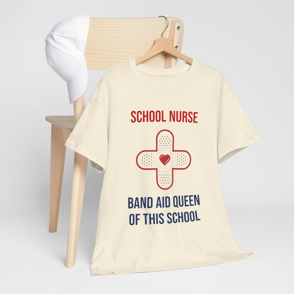School Nurse T-Shirt – “Band Aid Queen of This School” Cotton Tee