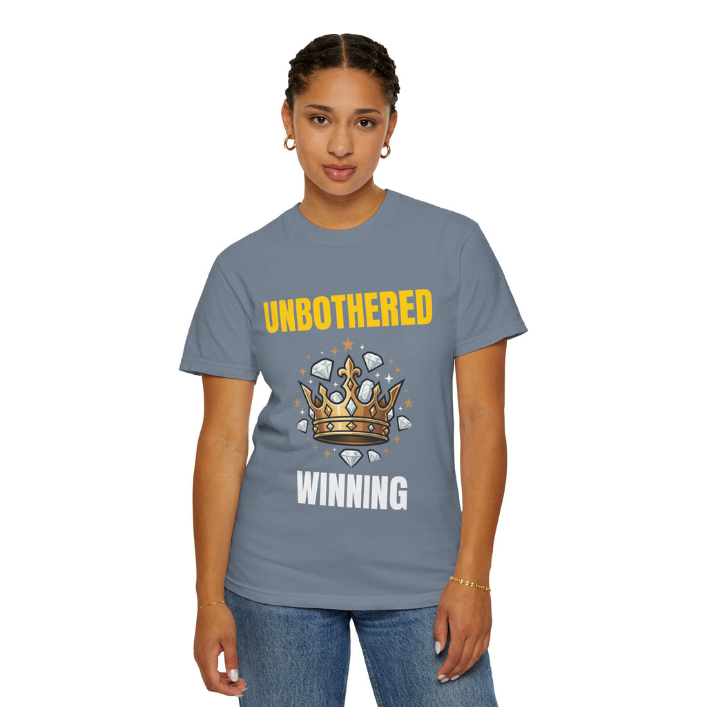 Unbothered Winning T-Shirt — Crown Graphic Motivational Tee