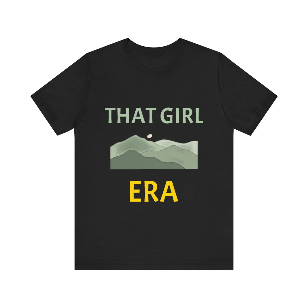 That Girl Era T-Shirt – Retro Mountain Graphic Tee for Empowered Women