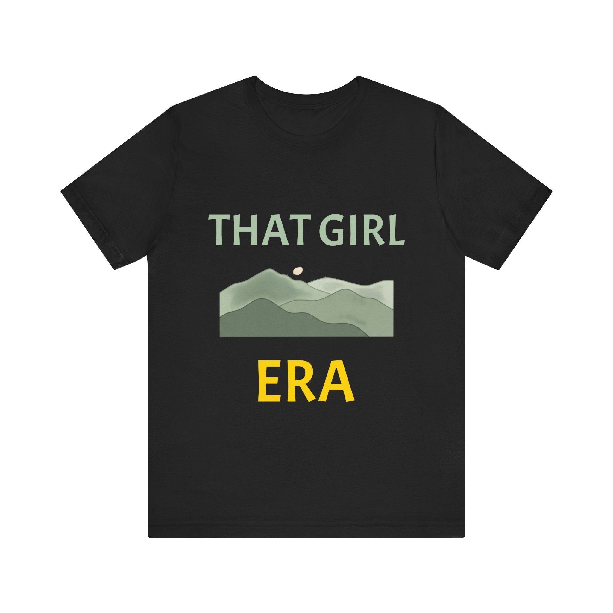 That Girl Era T-Shirt – Retro Mountain Graphic Tee for Empowered Women