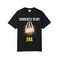 Currently In My Era T-Shirt — Vintage Garment-Dyed Graphic Tee