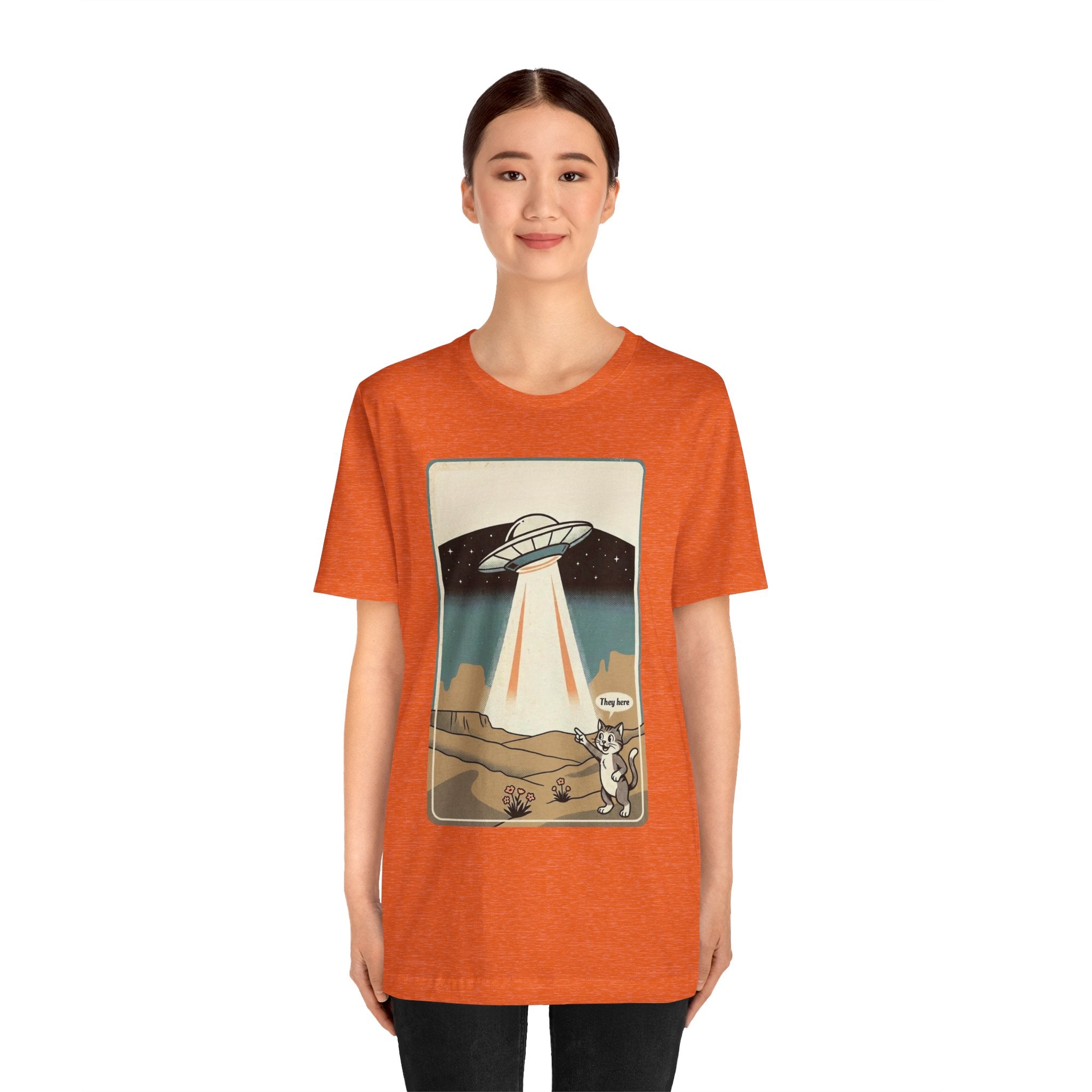 They Here Alien T-Shirt — Funny UFO ET Invader Tee