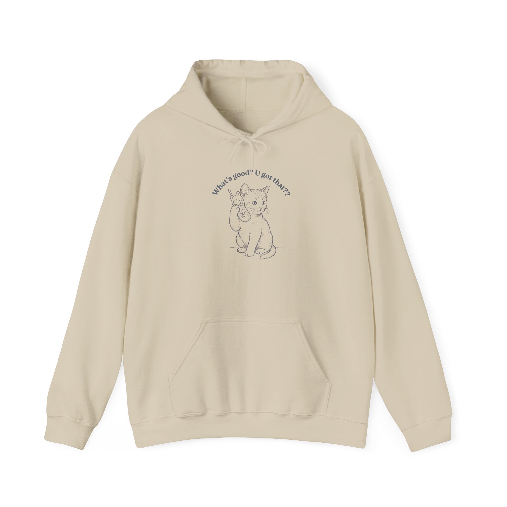 Fun Cat on Phone Hoodie — "What’s good? You got that??"