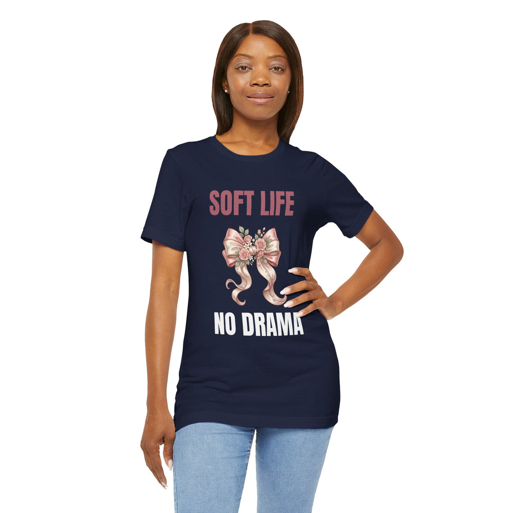 Soft Life No Drama T-Shirt — Pink Bow Floral Graphic Tee