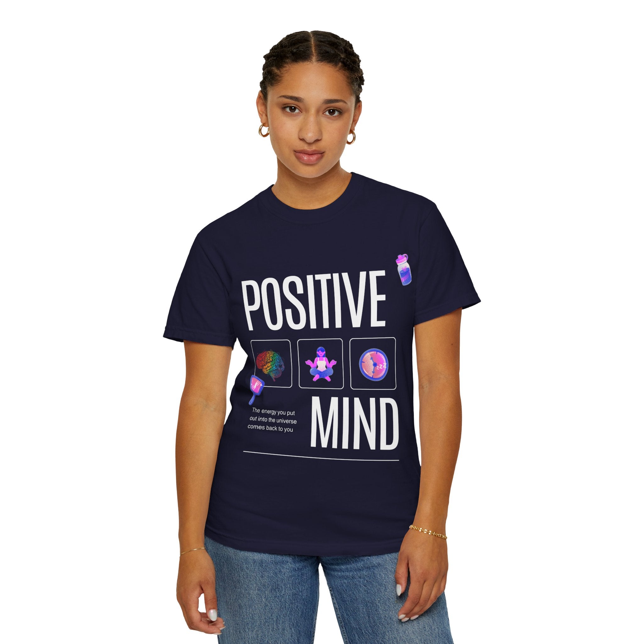 Positive Mind T-Shirt — Inspirational Mental Health Graphic Tee