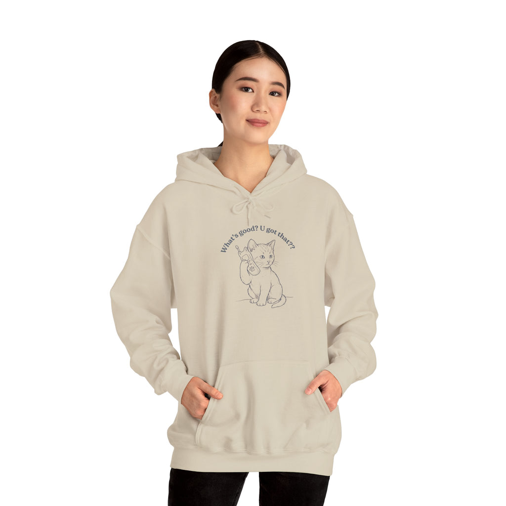 Fun Cat on Phone Hoodie — "What’s good? You got that??"