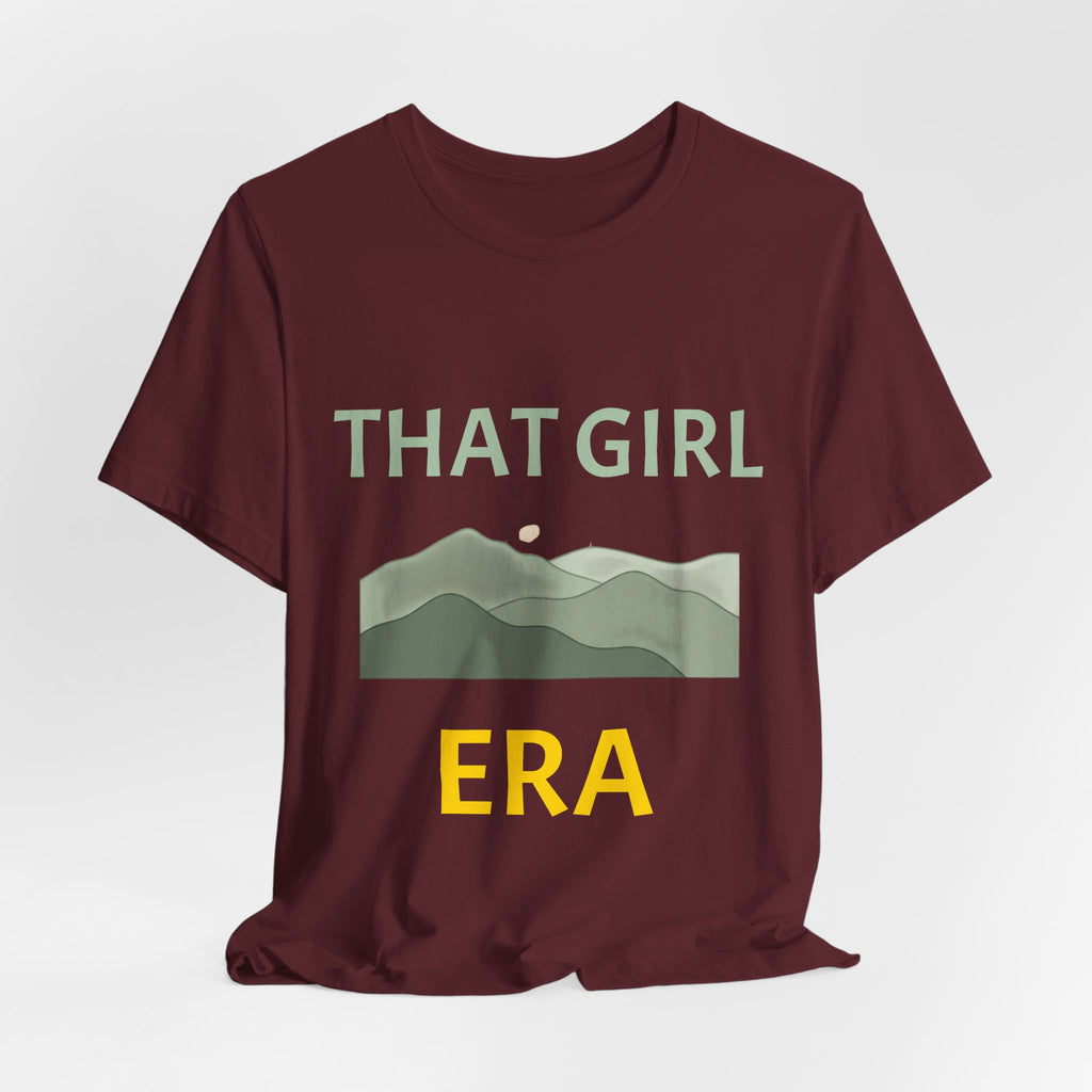 That Girl Era T-Shirt – Retro Mountain Graphic Tee for Empowered Women