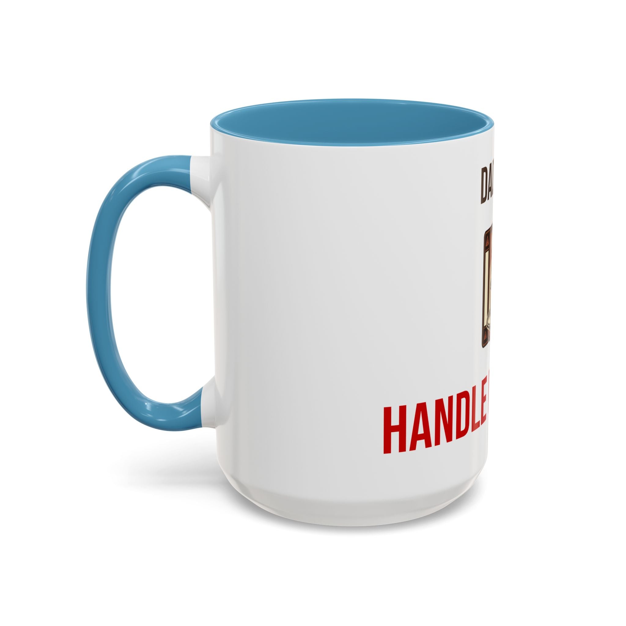 Dad Fuel Coffee Mug — Funny Father's Day Gift Mug Handle With Care 11oz or 15oz