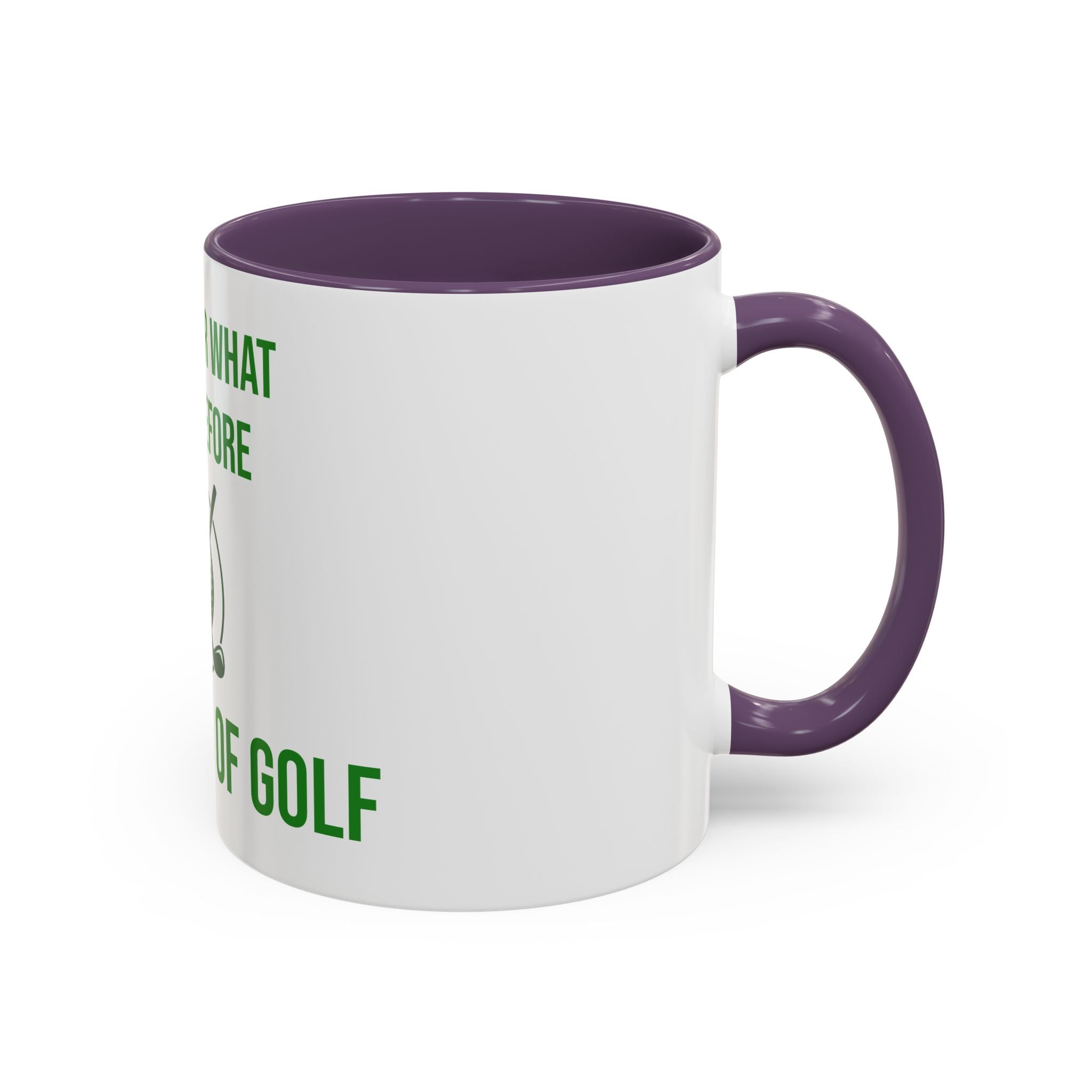 Sorry For What I Said Before My Golf Game Coffee Mug — Funny Golfing Dad Father's Day Gift