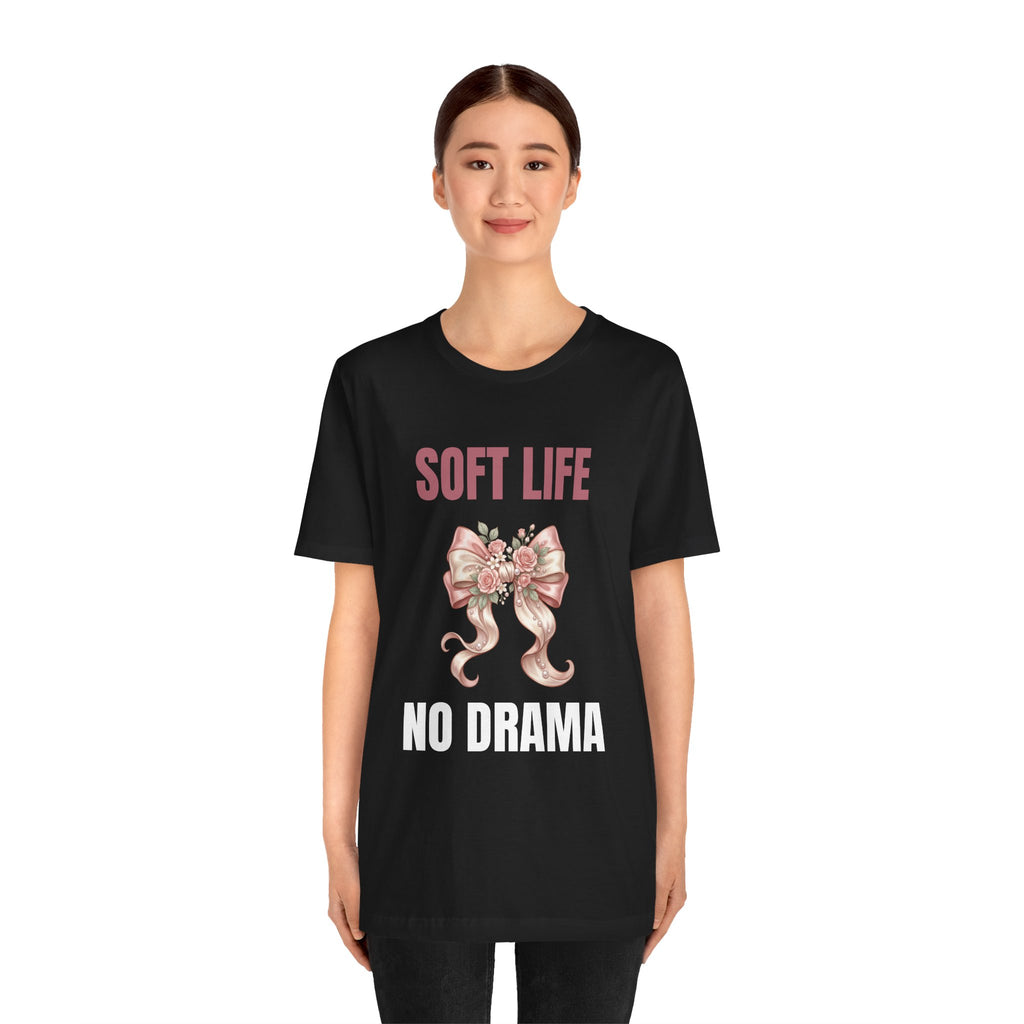 Soft Life No Drama T-Shirt — Pink Bow Floral Graphic Tee