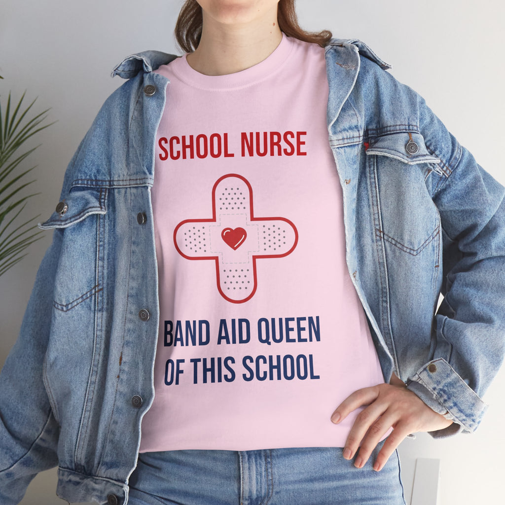 School Nurse T-Shirt – “Band Aid Queen of This School” Cotton Tee
