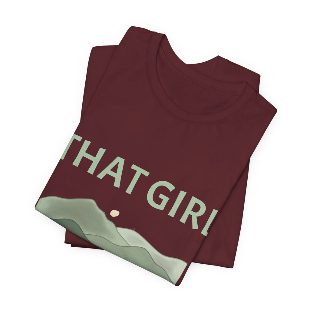 That Girl Era T-Shirt – Retro Mountain Graphic Tee for Empowered Women