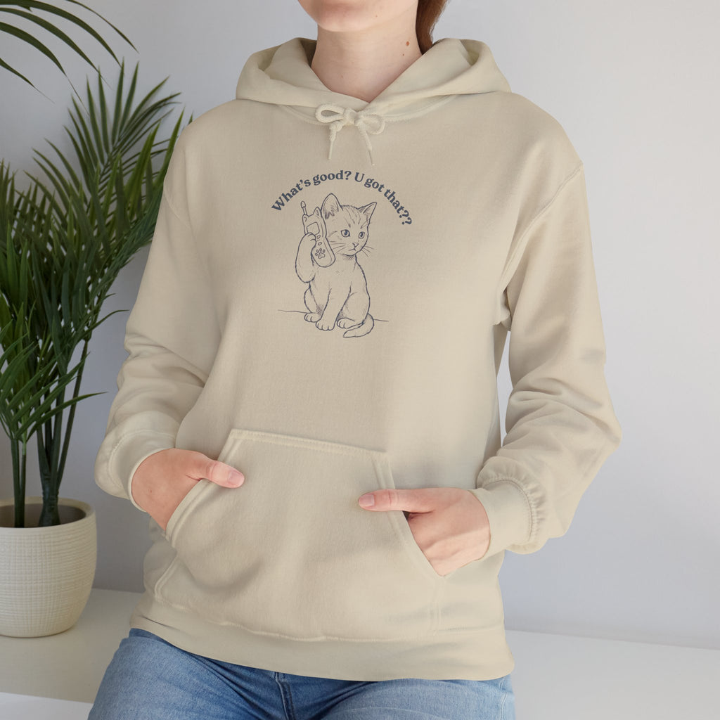 Fun Cat on Phone Hoodie — "What’s good? You got that??"