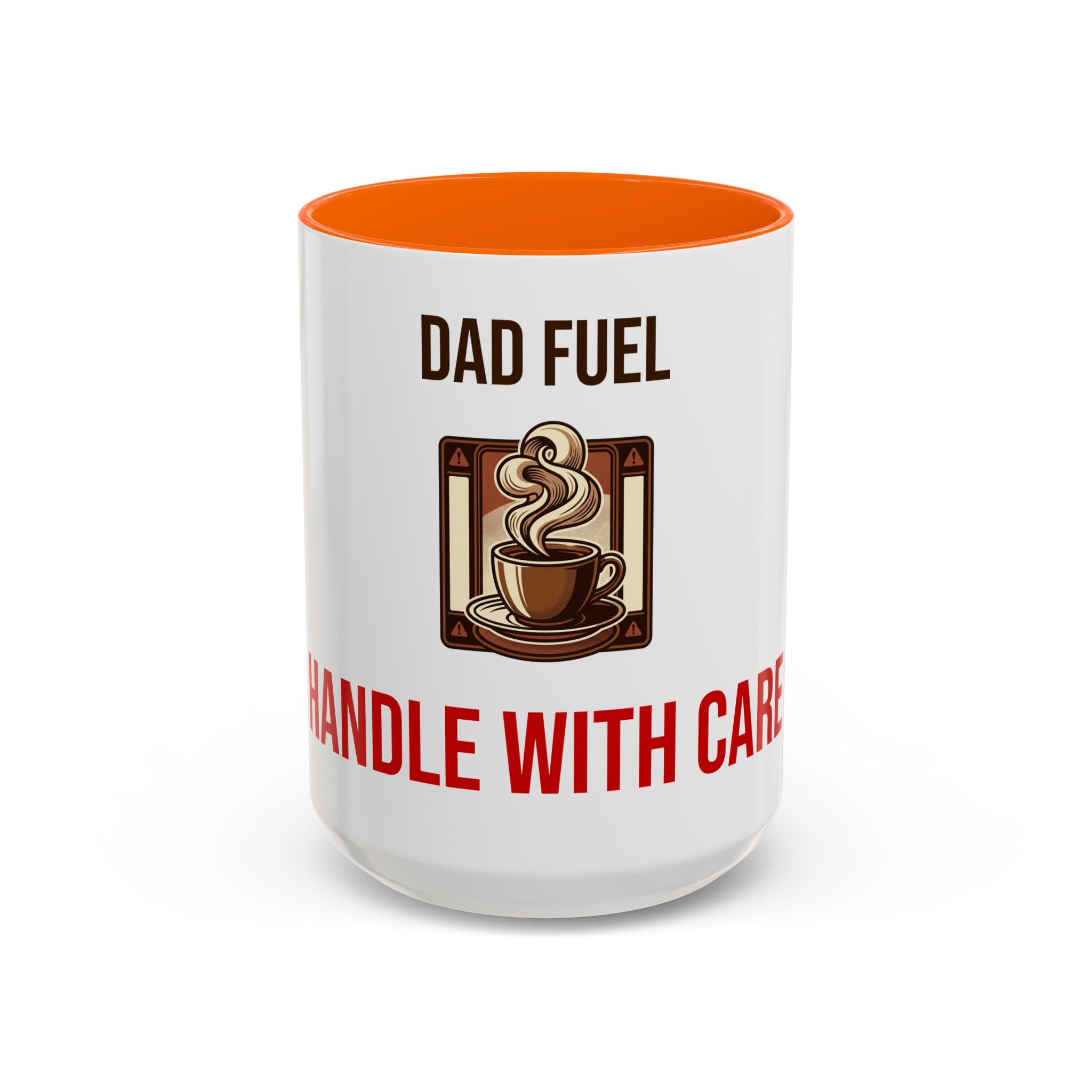Dad Fuel Coffee Mug — Funny Father's Day Gift Mug Handle With Care 11oz or 15oz
