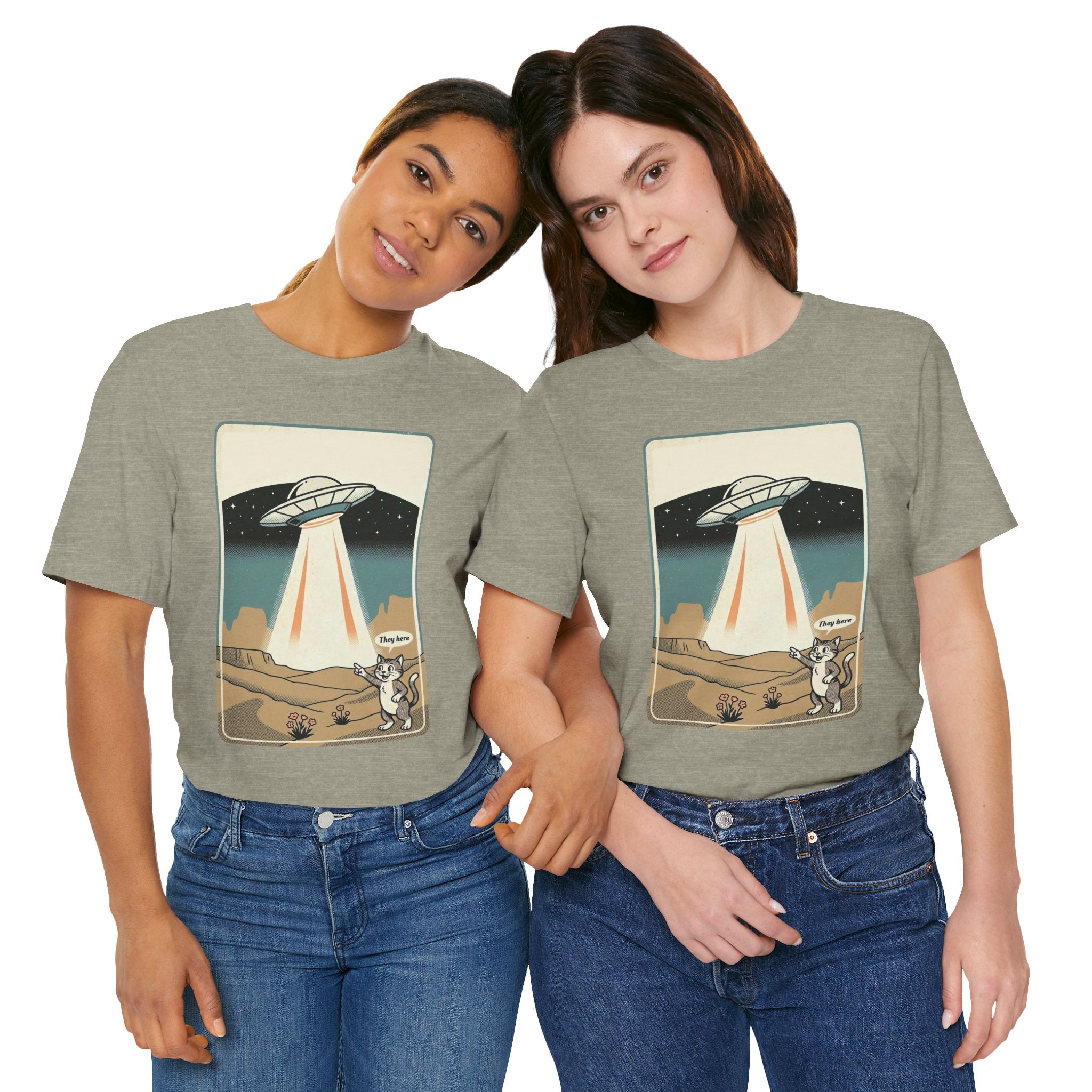 They Here Alien T-Shirt — Funny UFO ET Invader Tee