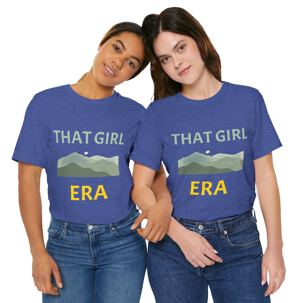 That Girl Era T-Shirt – Retro Mountain Graphic Tee for Empowered Women