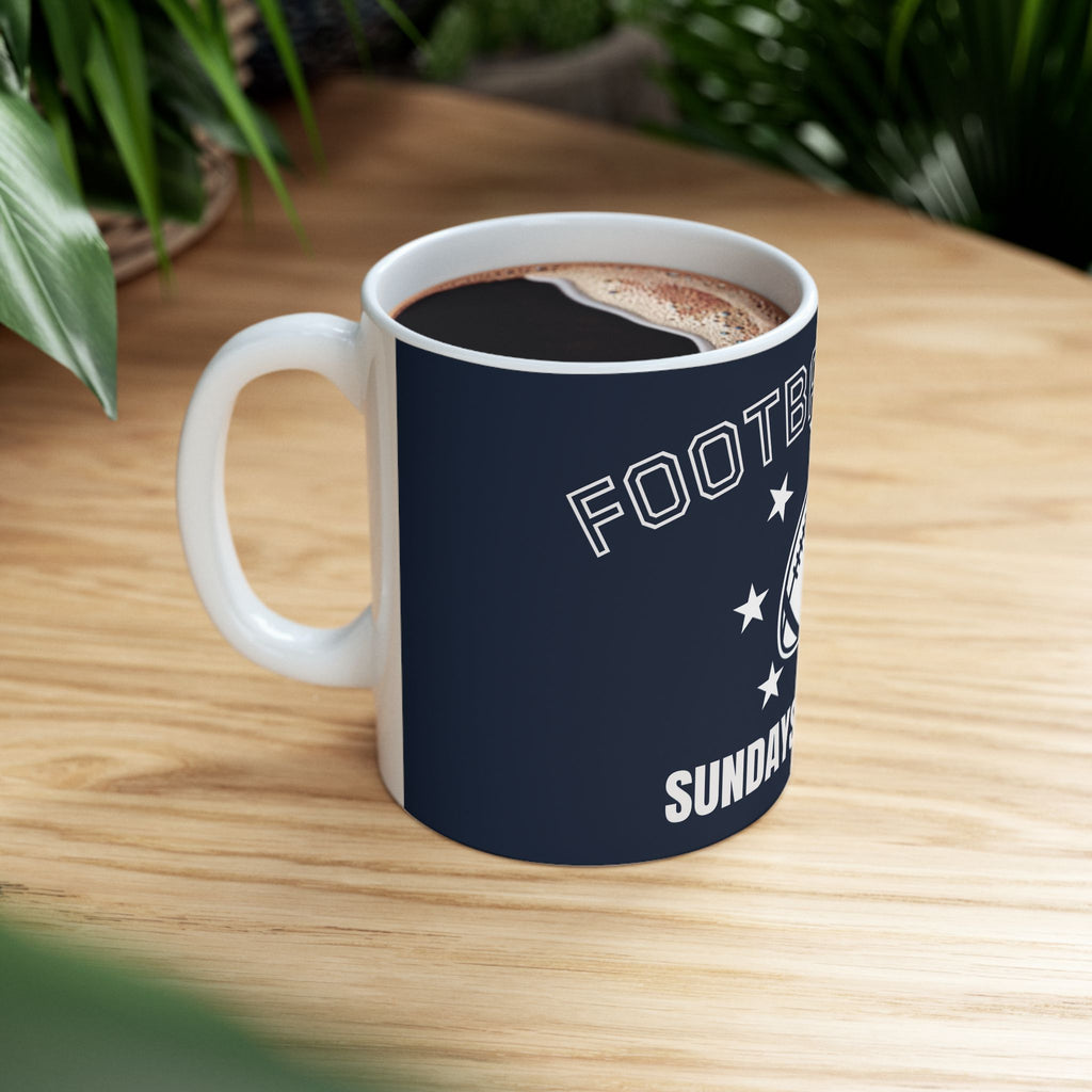 Football Dad Ceramic Mug — “Sundays Are Mine” 11oz & 15oz