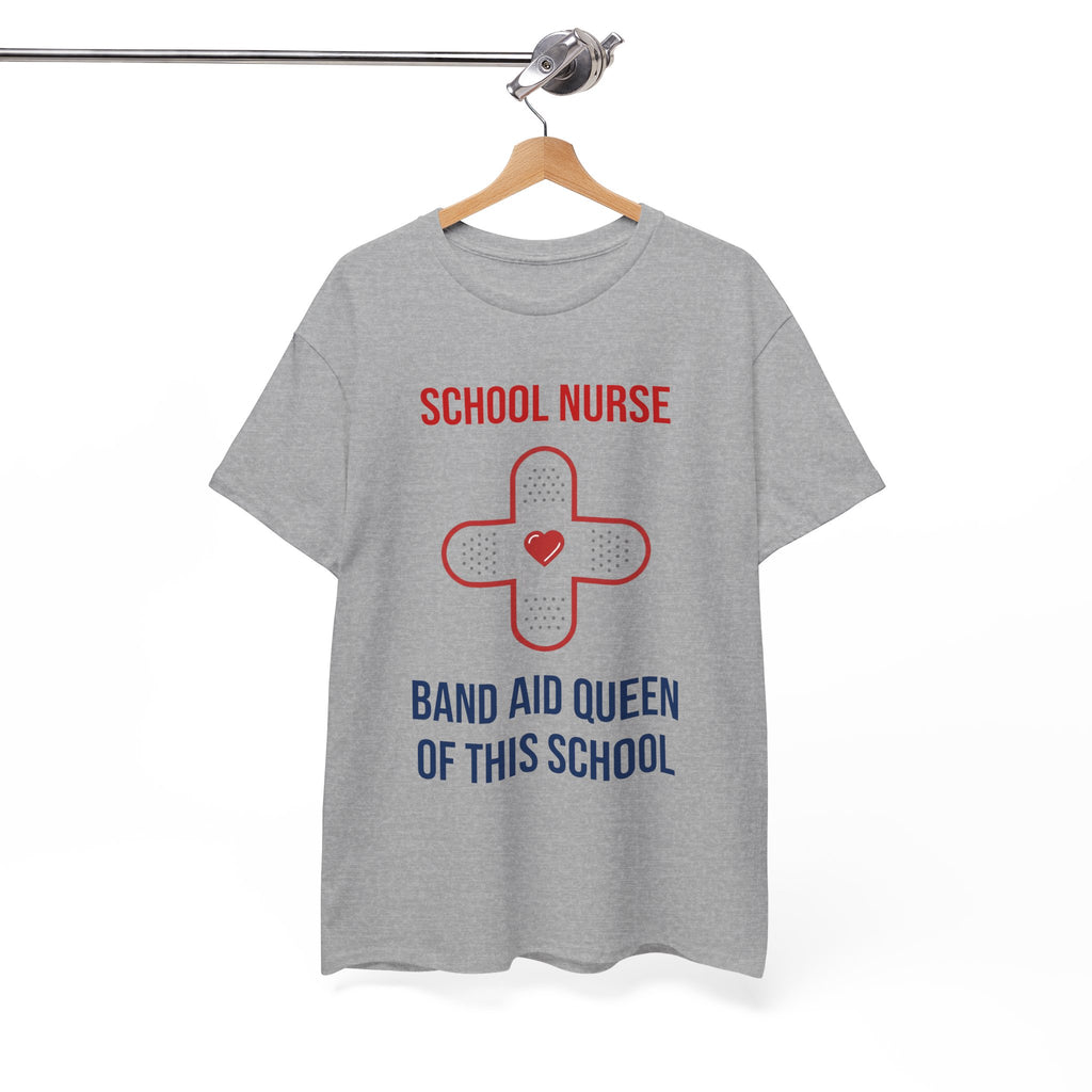 School Nurse T-Shirt – “Band Aid Queen of This School” Cotton Tee