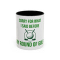 Sorry For What I Said Before My Golf Game Coffee Mug — Funny Golfing Dad Father's Day Gift