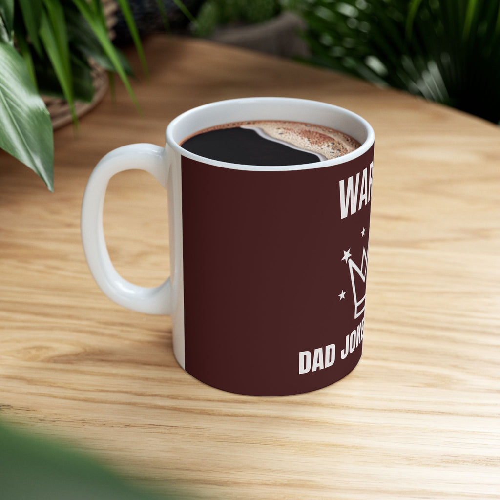 Warning: Dad Jokes Incoming Ceramic Mug — Fun Father's Day Coffee Cup