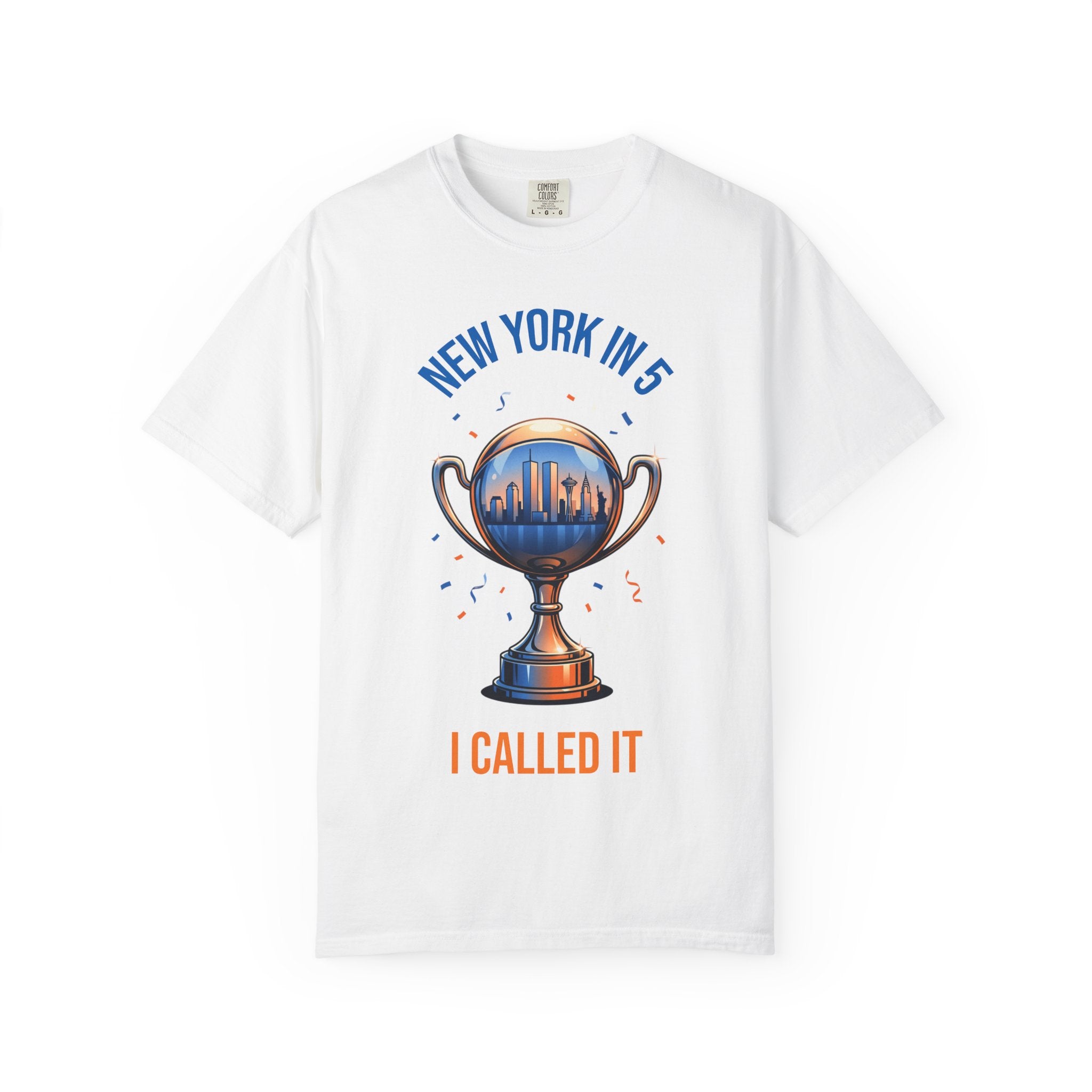 T‑Shirt — “New York in 5, I Called It” Trophy Graphic