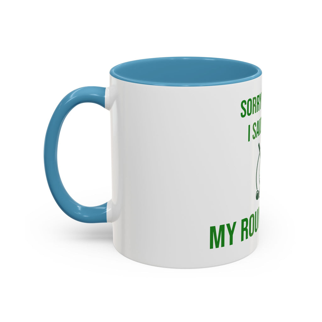 Sorry For What I Said Before My Golf Game Coffee Mug — Funny Golfing Dad Father's Day Gift