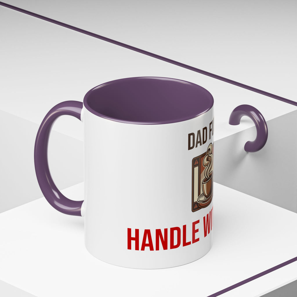 Dad Fuel Coffee Mug — Funny Father's Day Gift Mug Handle With Care 11oz or 15oz