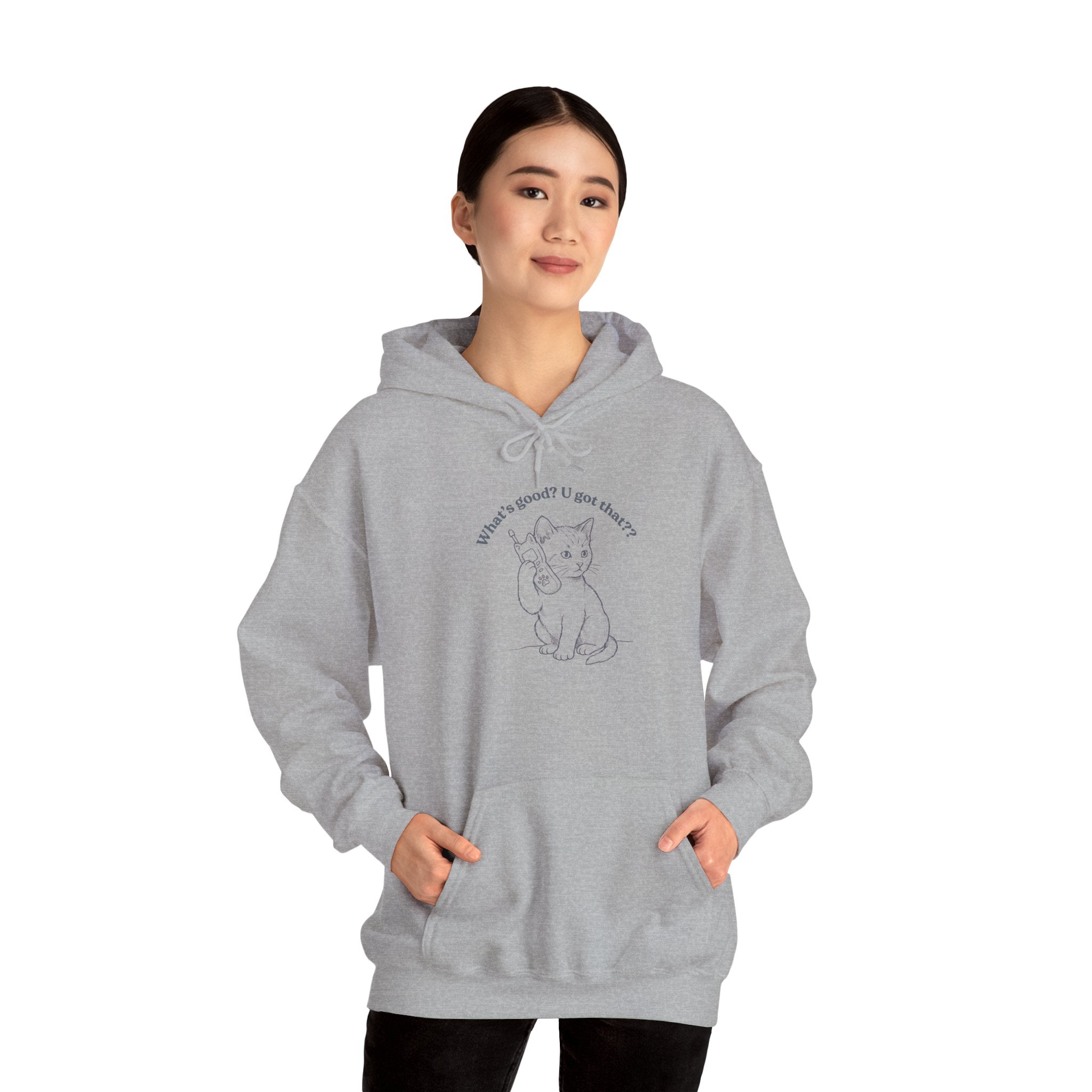 Fun Cat on Phone Hoodie — "What’s good? You got that??"