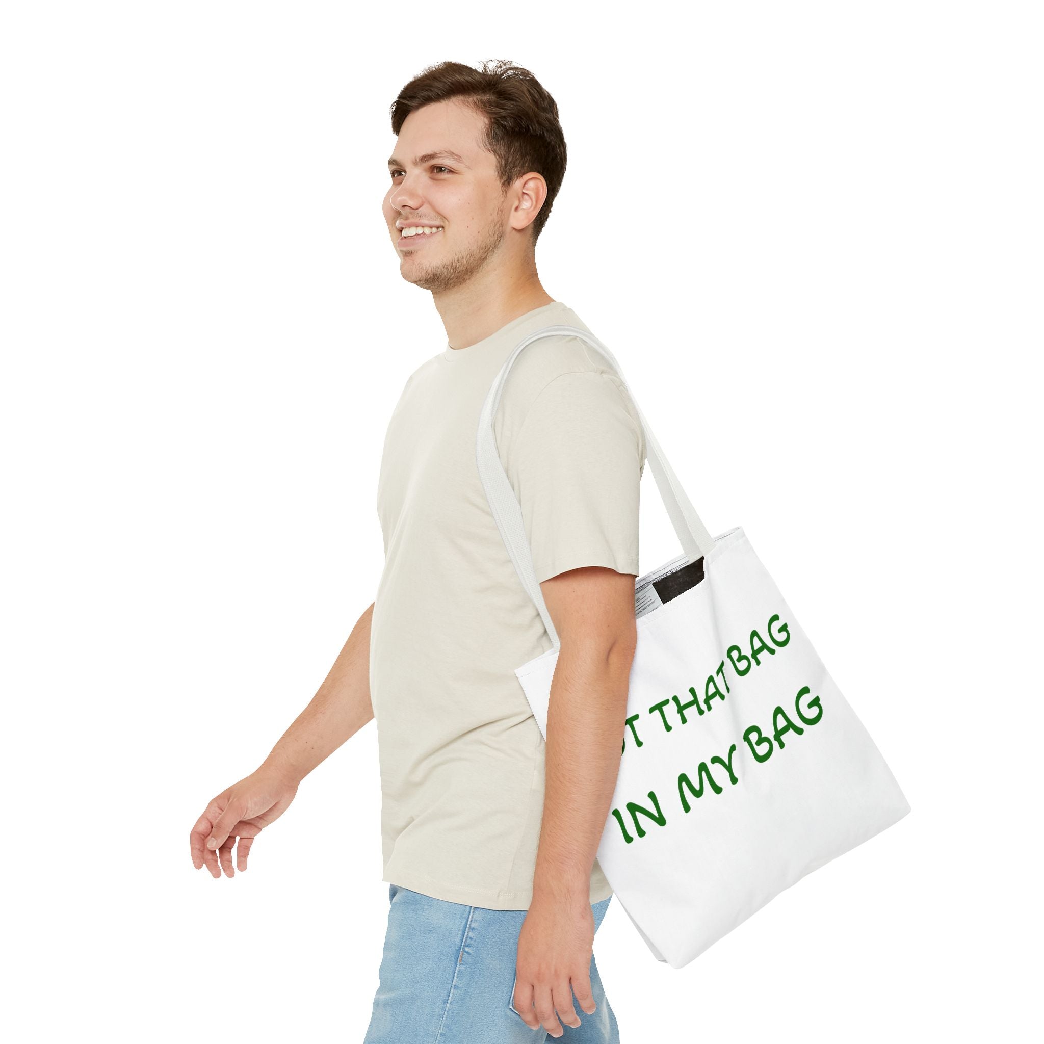 Got That Bag Tote — 'Got that bag. In my bag.' All-Over Print Tote