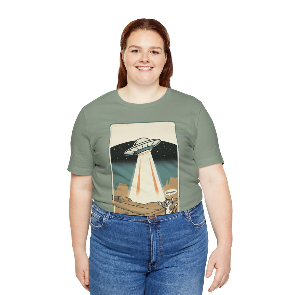 They Here Alien T-Shirt — Funny UFO ET Invader Tee