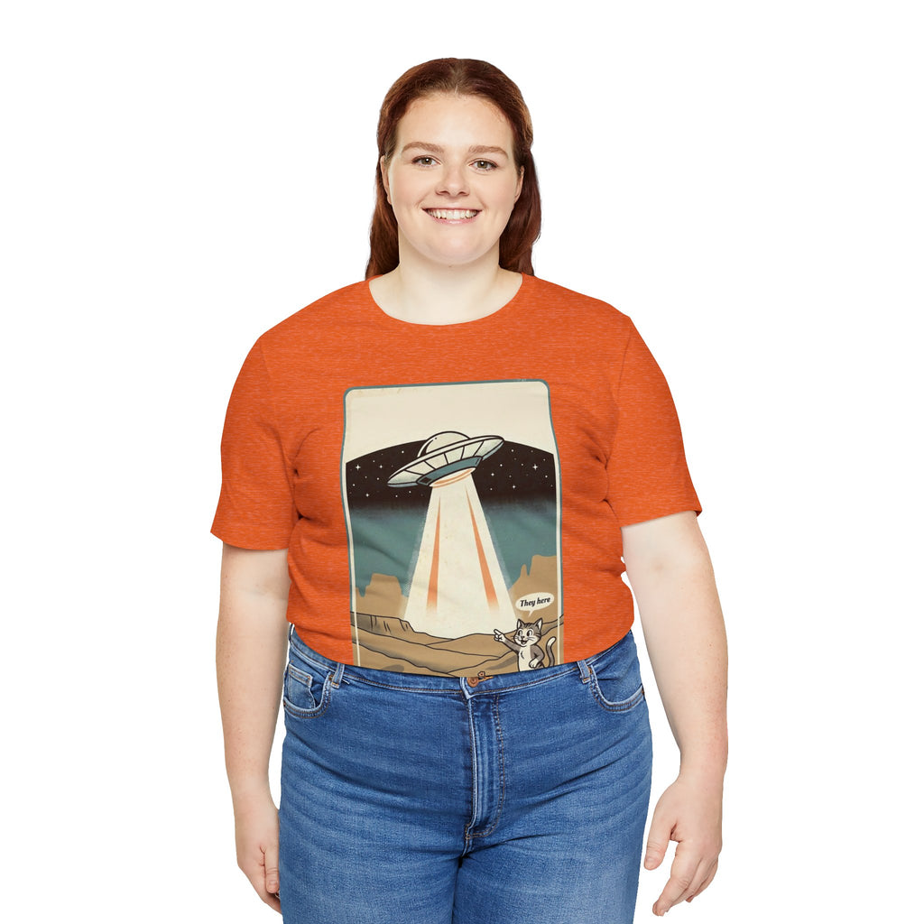They Here Alien T-Shirt — Funny UFO ET Invader Tee