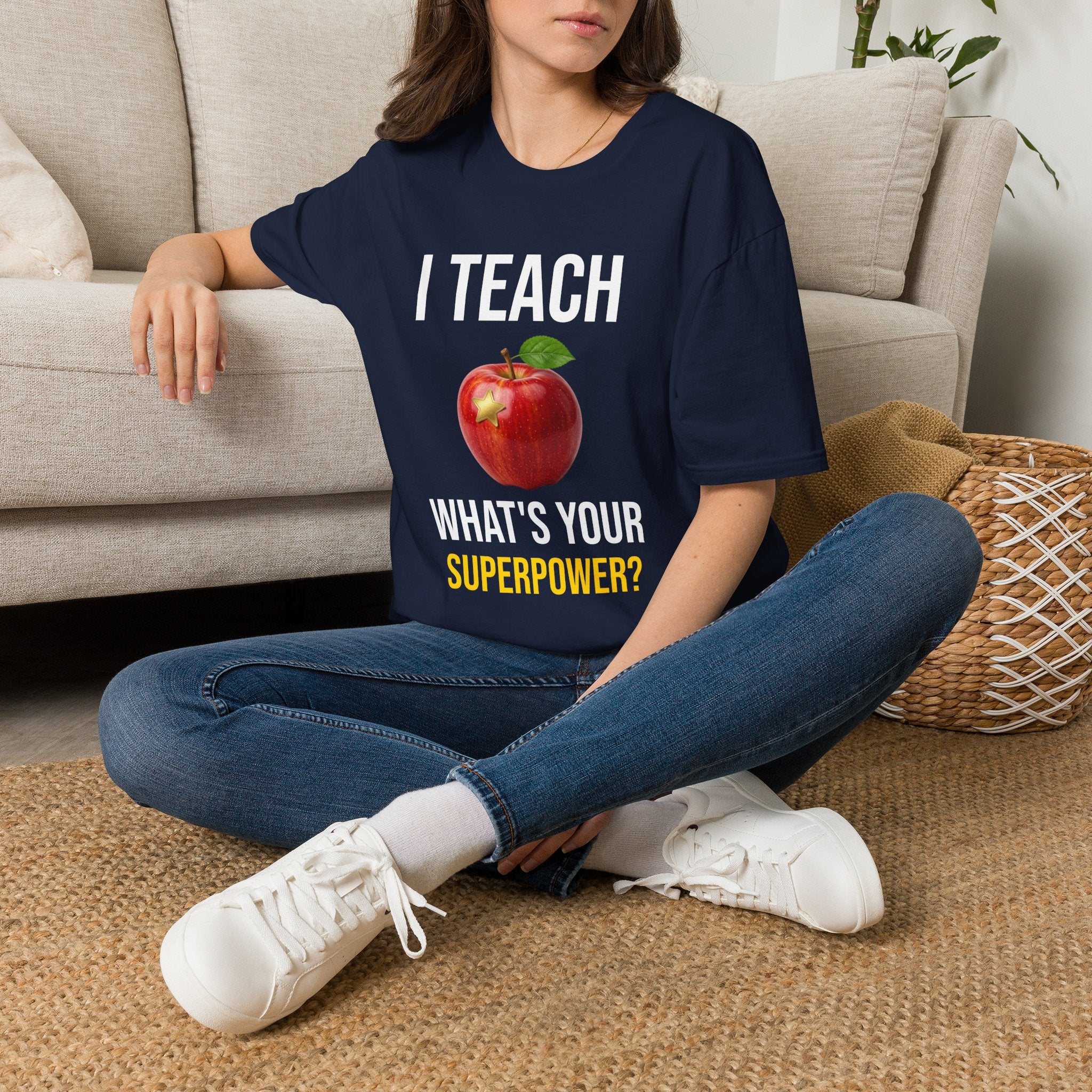 I Teach What's Your Superpower T-Shirt — Funny Teacher Gift Back To School Tee