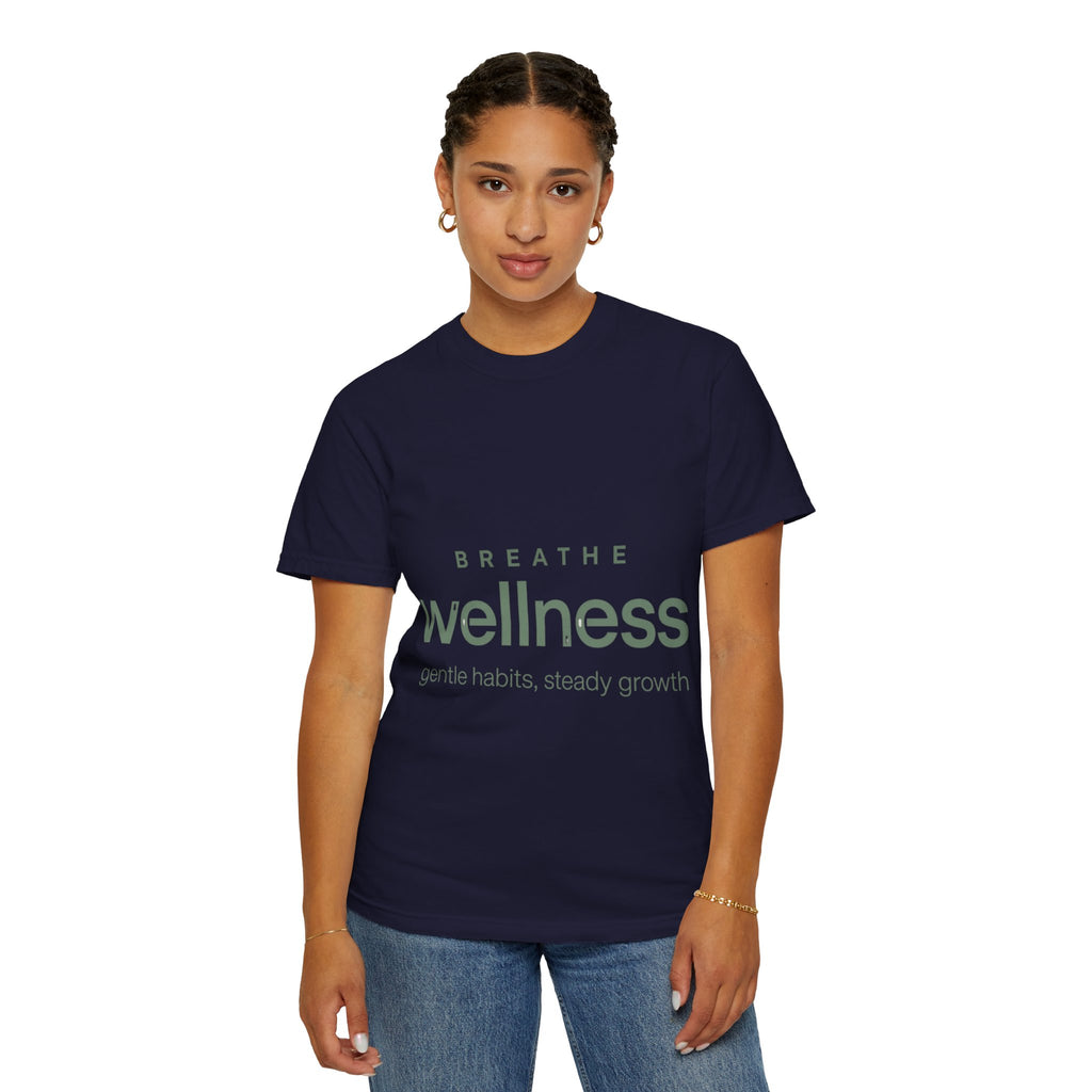 Wellness Breath T-Shirt — "Breathe Wellness" Mindful Graphic Tee