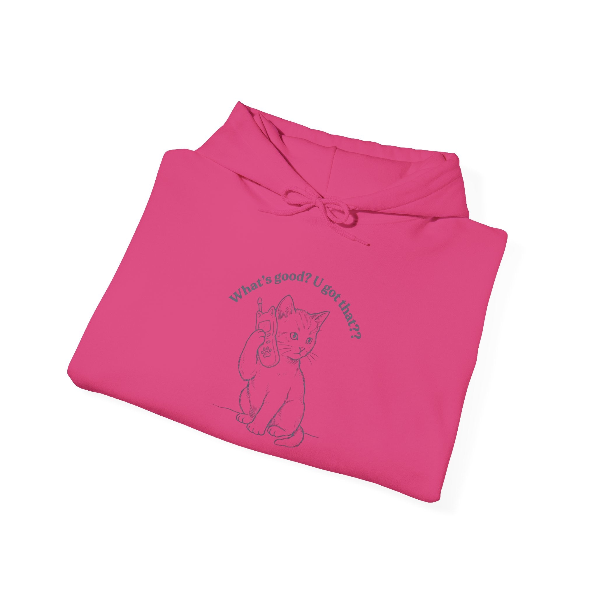 Fun Cat on Phone Hoodie — "What’s good? You got that??"