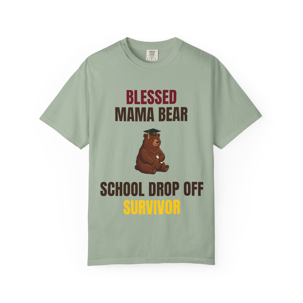 Mama Bear "School Drop Off Survivor" T-Shirt