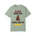 Mama Bear "School Drop Off Survivor" T-Shirt