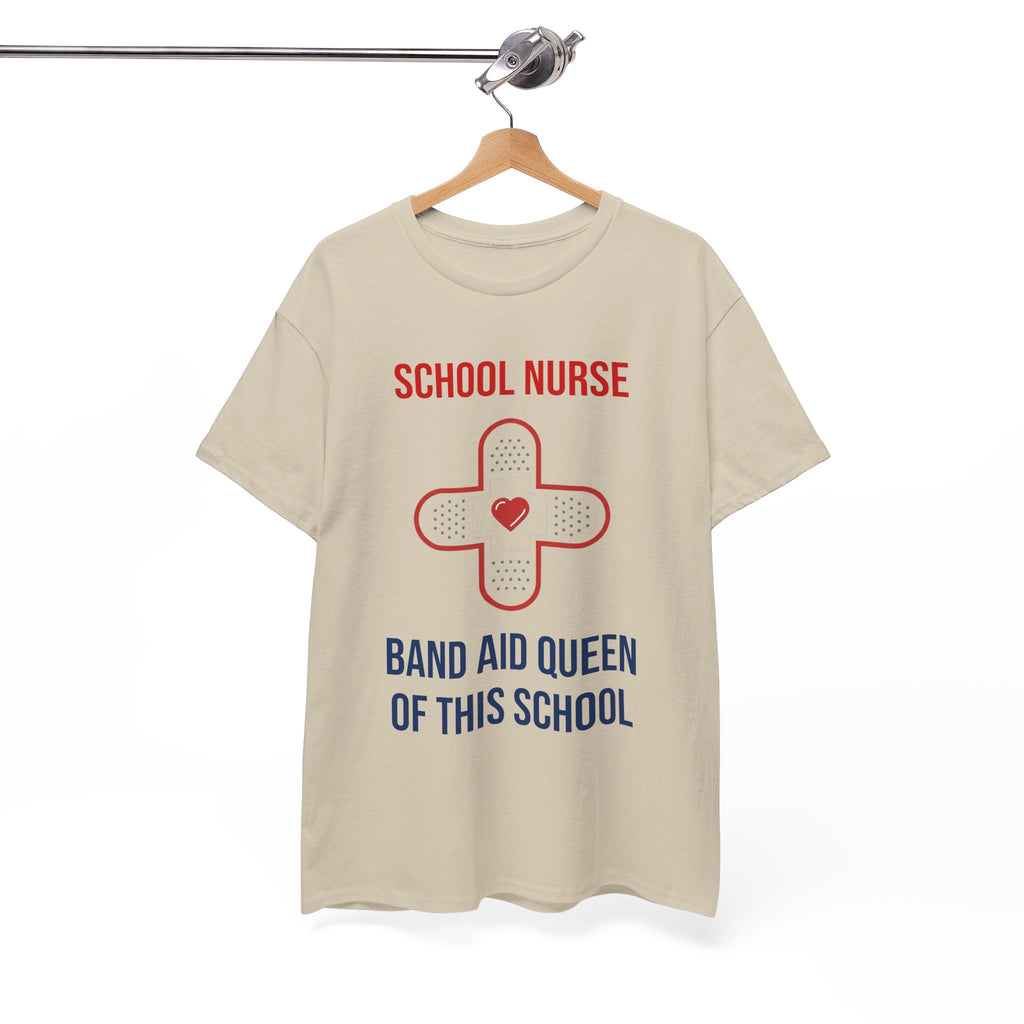 School Nurse T-Shirt – “Band Aid Queen of This School” Cotton Tee