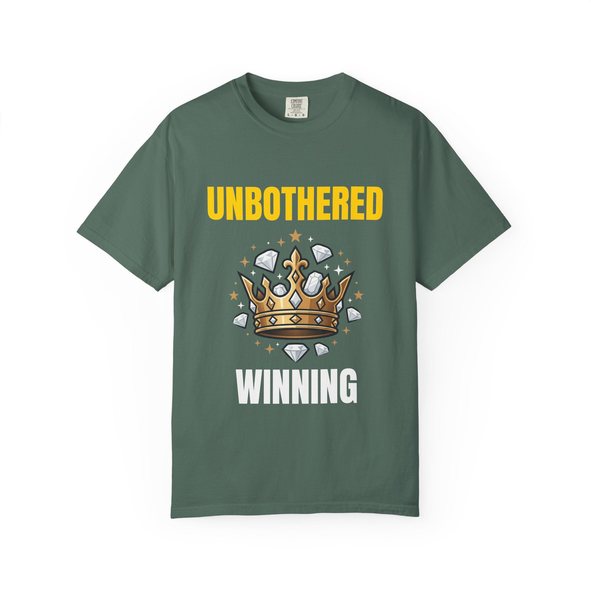 Unbothered Winning T-Shirt — Crown Graphic Motivational Tee