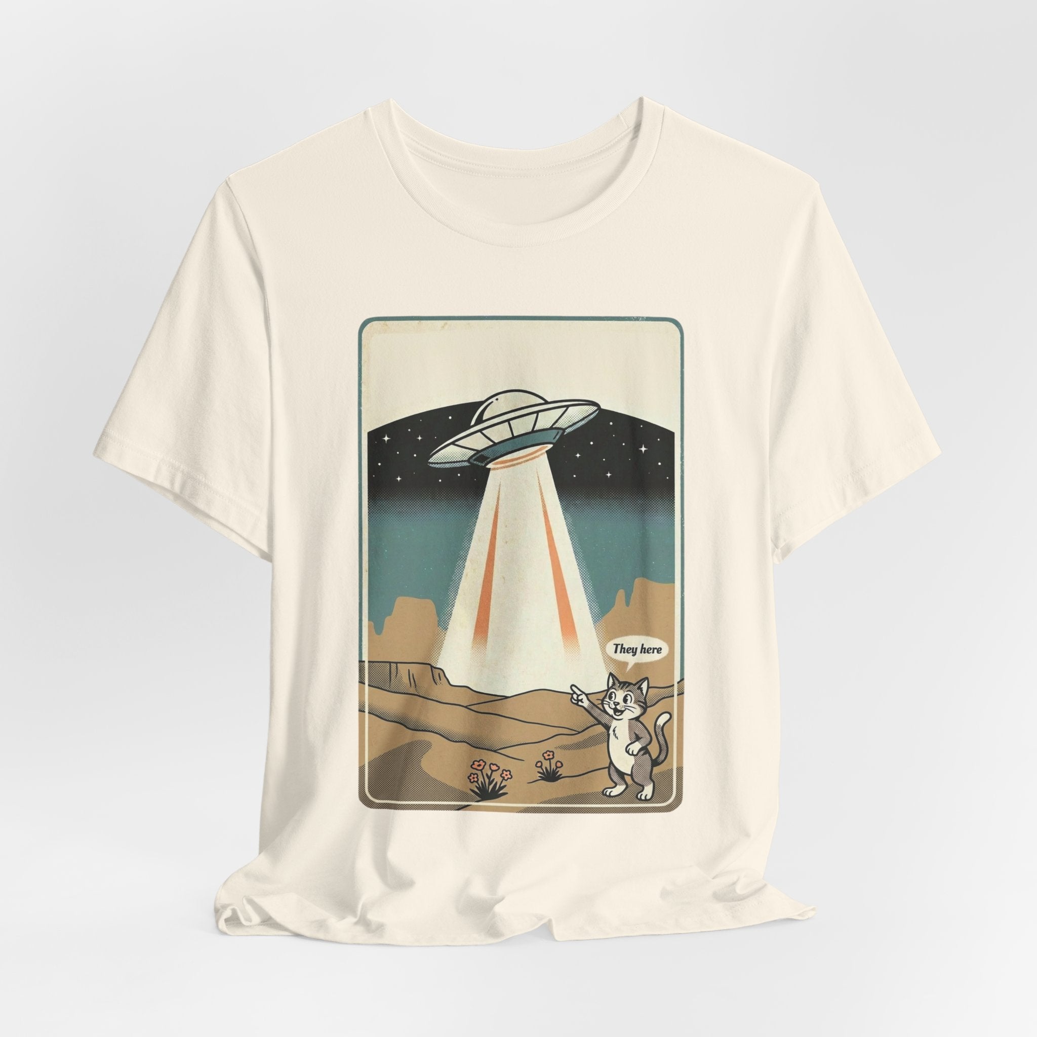They Here Alien T-Shirt — Funny UFO ET Invader Tee