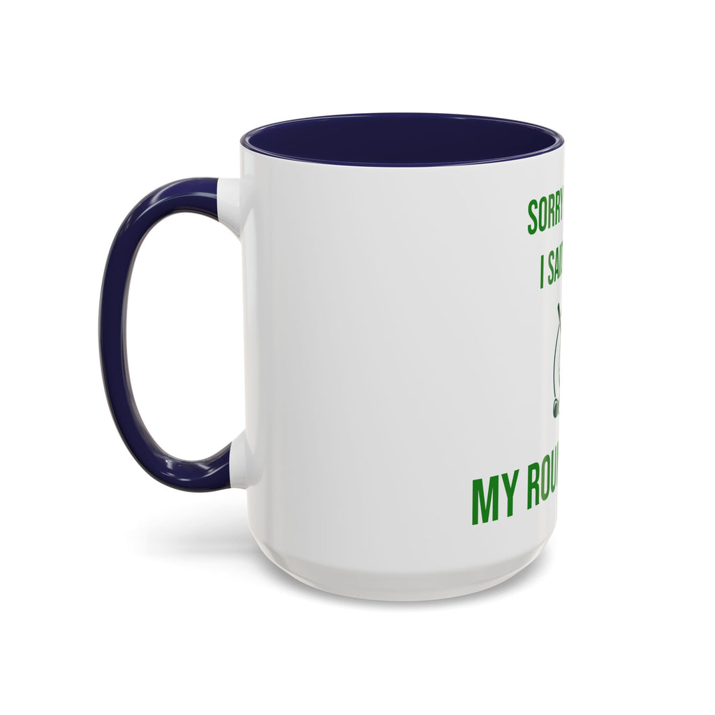 Sorry For What I Said Before My Golf Game Coffee Mug — Funny Golfing Dad Father's Day Gift