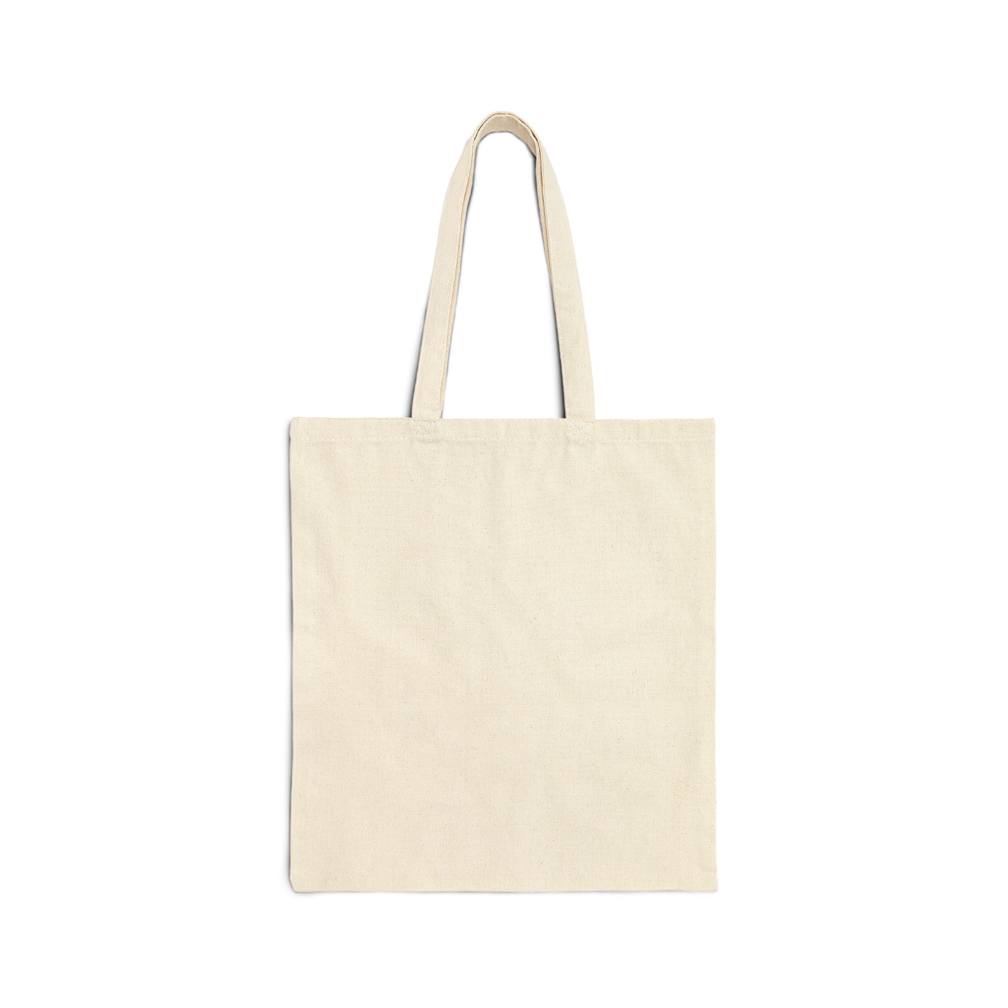 You Got That? Cotton Canvas Tote Bag