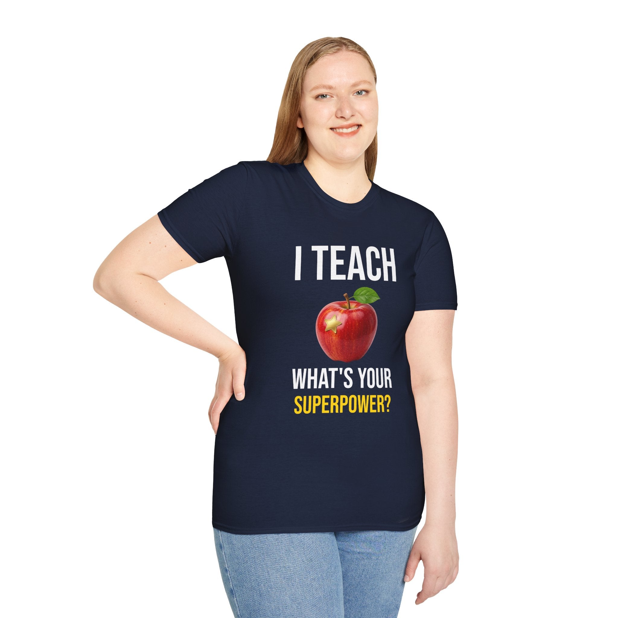 I Teach What's Your Superpower T-Shirt — Funny Teacher Gift Back To School Tee