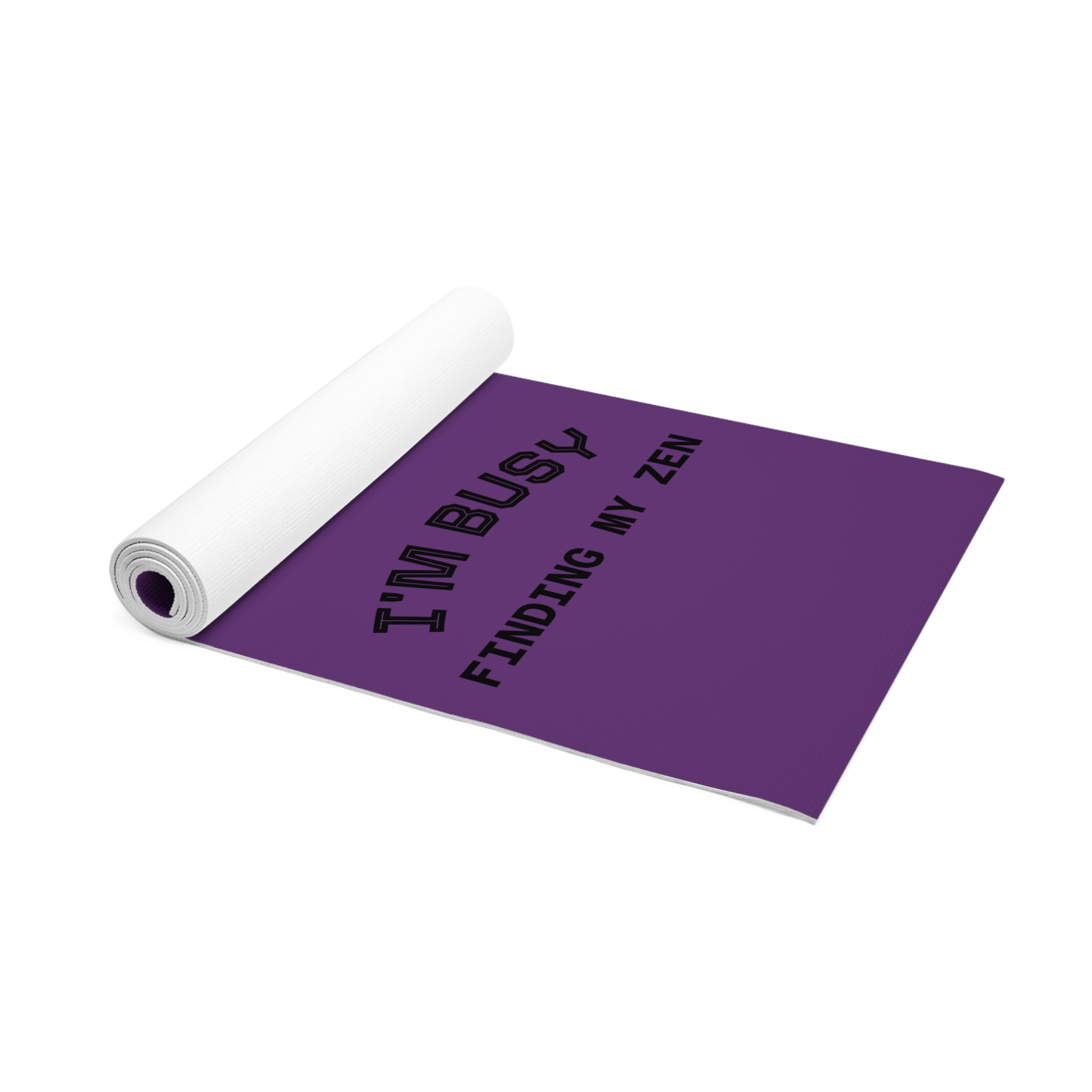Foam Yoga Mat — "Hi Haters" Purple Yoga Mat, "I'm Busy Finding My Zen" Fitness & Meditation Mat