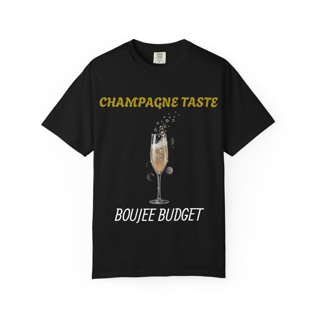 Champagne Taste, Boujee Budget T-Shirt — Funny Sparkling Wine Tee