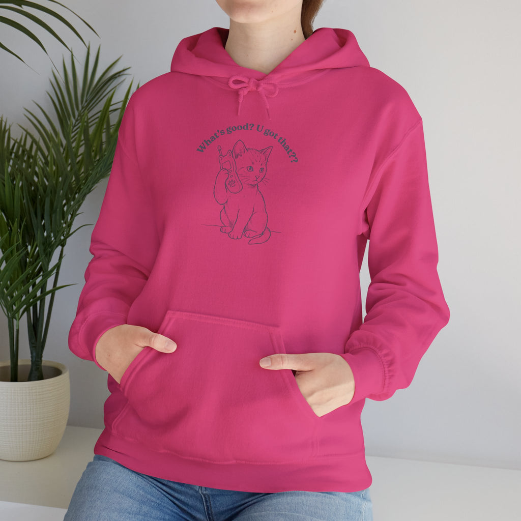 Fun Cat on Phone Hoodie — "What’s good? You got that??"