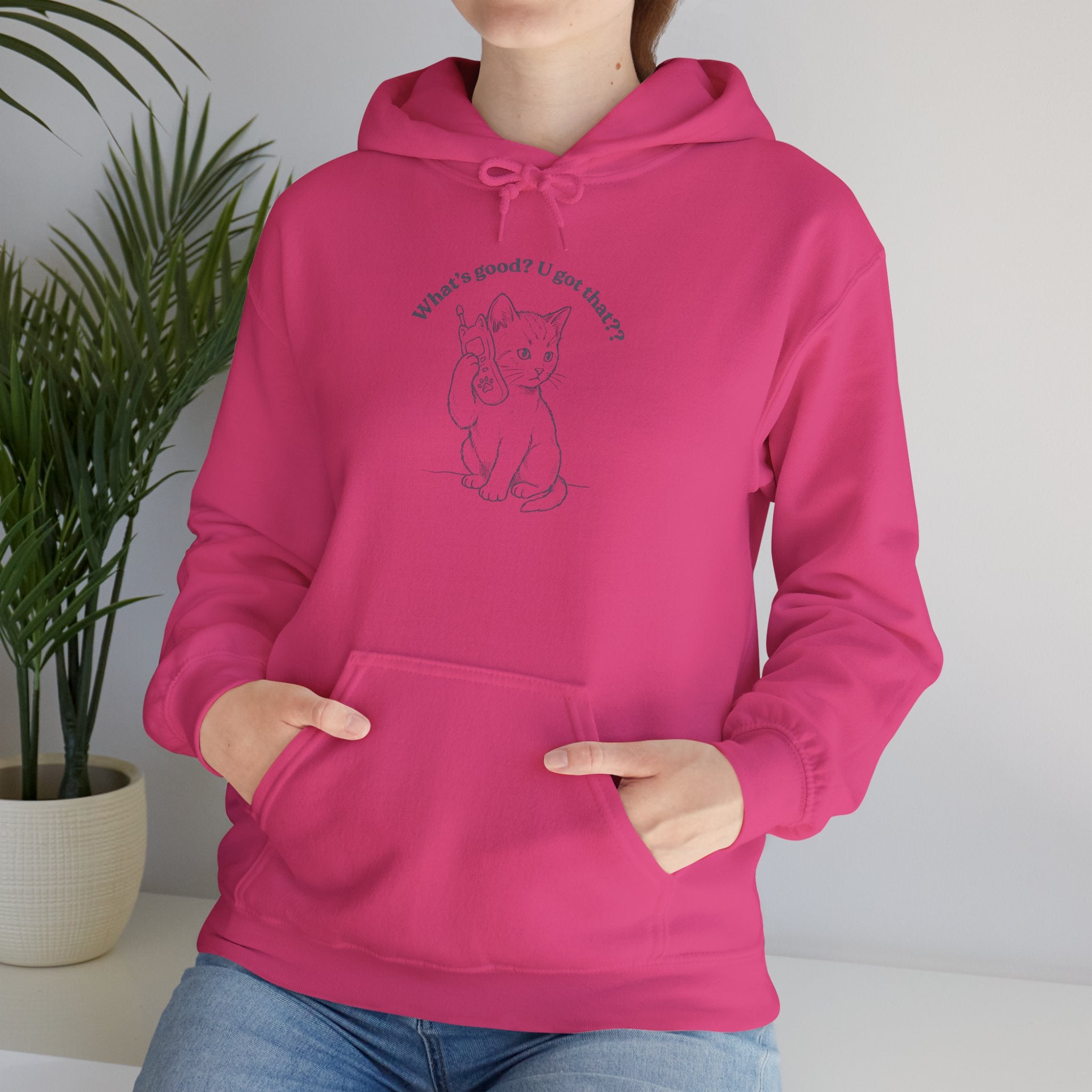 Fun Cat on Phone Hoodie — "What’s good? You got that??"