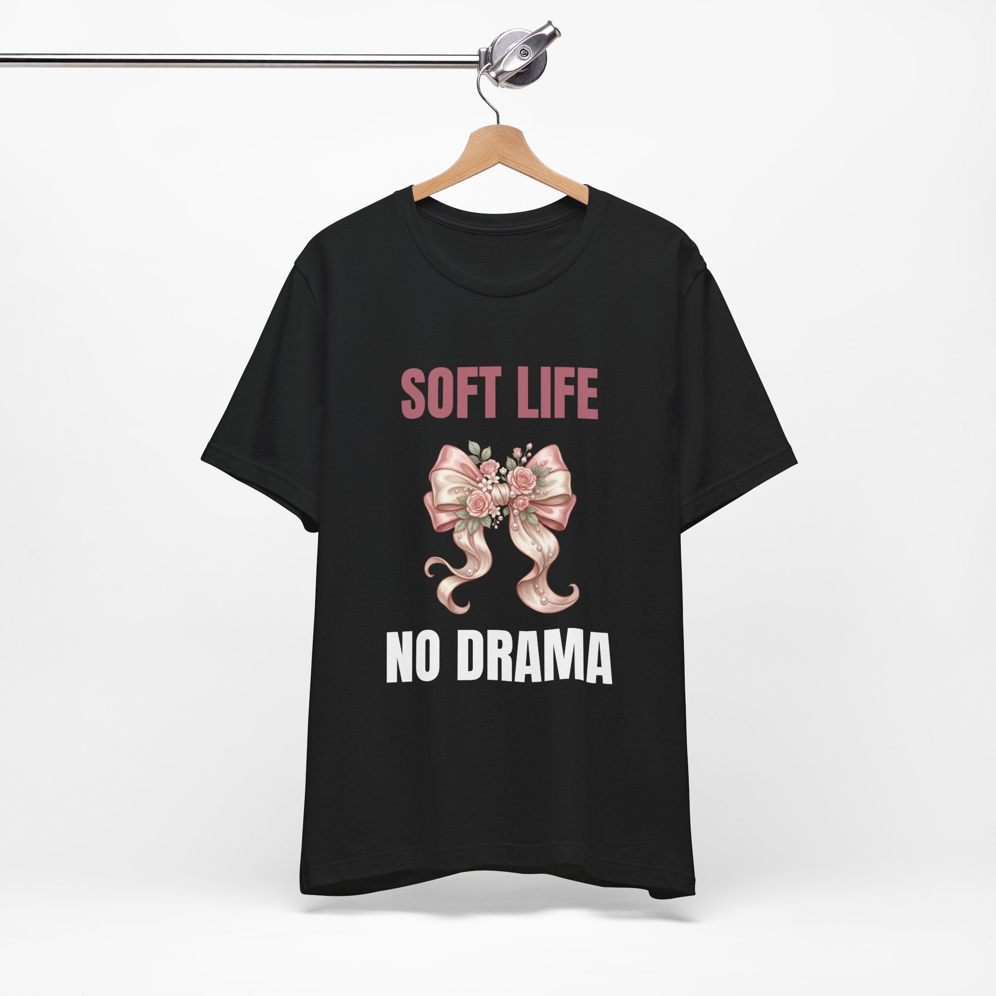 Soft Life No Drama T-Shirt — Pink Bow Floral Graphic Tee