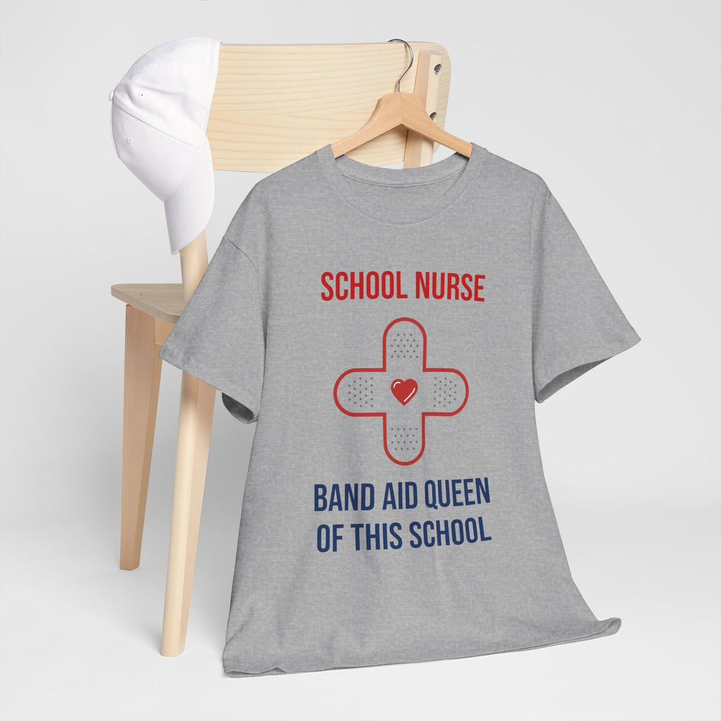 School Nurse T-Shirt – “Band Aid Queen of This School” Cotton Tee